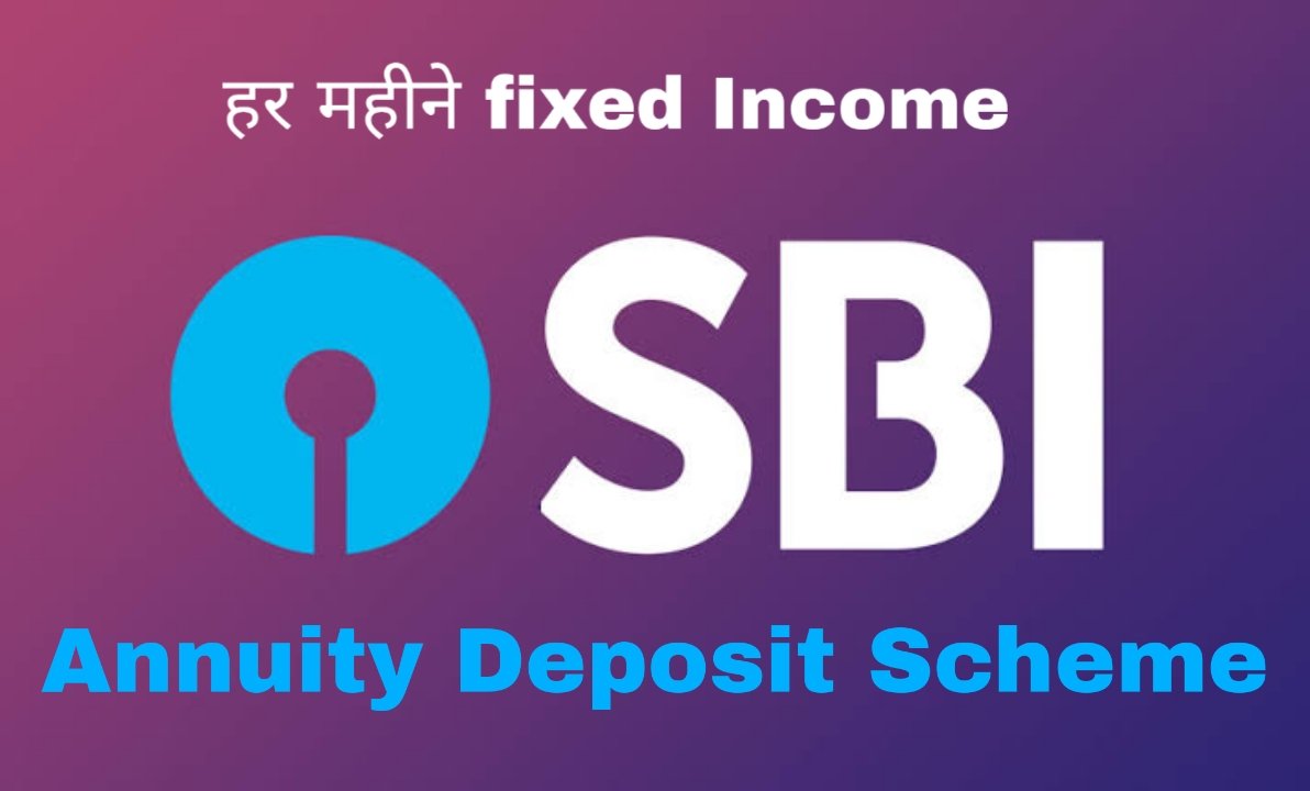 SBI Annuity Deposit Scheme