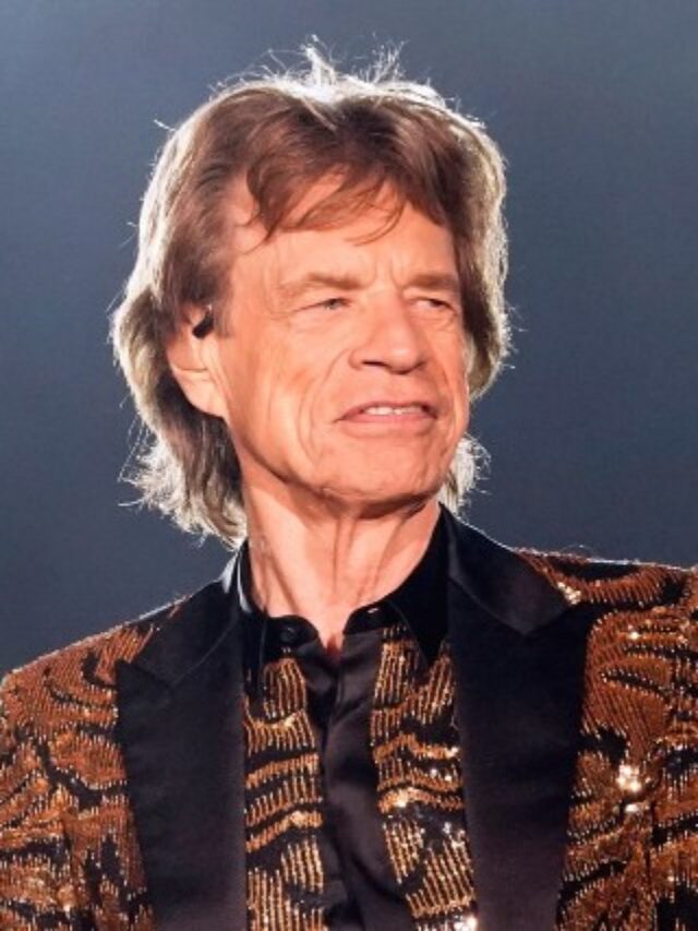 Mick Jagger Net Worth, biography, Career, Family, Age